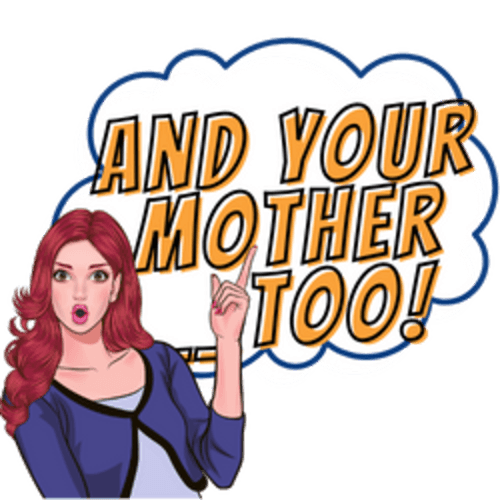 And Your Mother Too logo